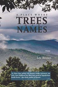 Place Where Trees Had Names