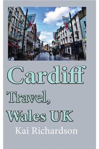 Cardiff Travel, Wales UK