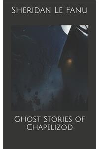 Ghost Stories of Chapelizod