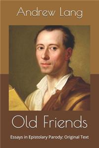 Old Friends