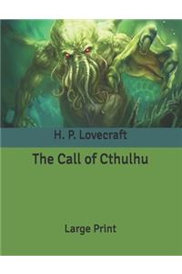 The Call of Cthulhu