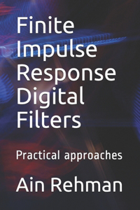 Finite Impulse Response Digital Filters