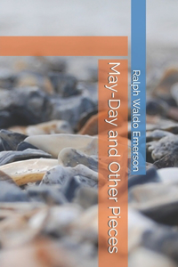 May-Day and Other Pieces