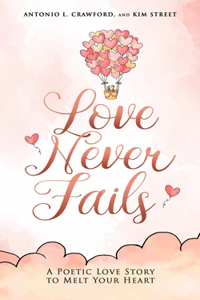 Love Never Fails