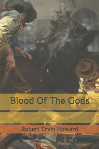 Blood Of The Gods