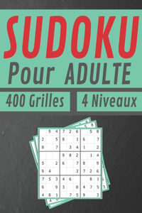 Sudoku Pour Adulte 400 Grilles 4 Niveaux