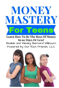 Money Mastery For Teens