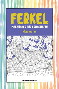 Malbücher für Erwachsene - Stressabbau Designs Tier - Vögel und Tier - Ferkel