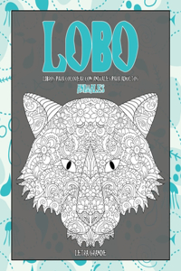 Libros para colorear con animales para adultos - Letra grande - Animales - Lobo