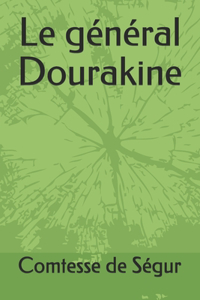 Le général Dourakine