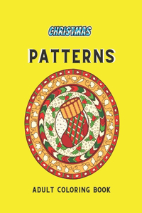 Christmas Patterns Adult Coloring Book