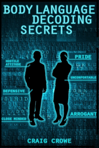 Body Language Decoding Secrets