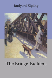 The Bridge-Builders