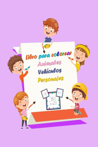 Libro para colorear Animales Vehículos Personajes