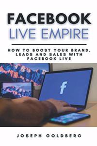 Facebook Live Empire
