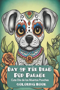 Day of the Dead Pup Parade