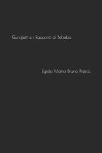 Gurdjieff e i Racconti di Belzebù
