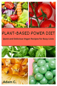 Plant-Based Power Diet