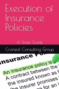 Execution of Insurance Policies