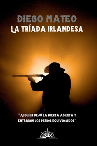 La tríada irlandesa