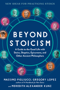 Beyond Stoicism