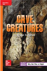 Reading Wonders Leveled Reader Cave Creatures: Approaching Unit 6 Week 3 Grade 5