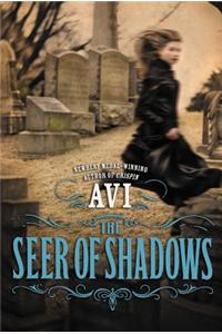 The Seer of Shadows