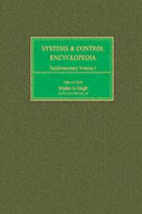 Systems and Control Encyclopedia Supplementary Volume 1