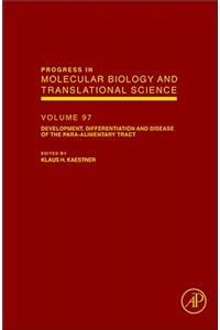 Development, Differentiation and Disease of the Para-Alimentary Tract