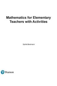 Mathematics for Elementary Teachers with Activities