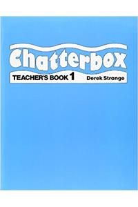 Chatterbox: Level 1: Teacher's Book