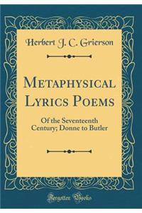 Metaphysical Lyrics Poems