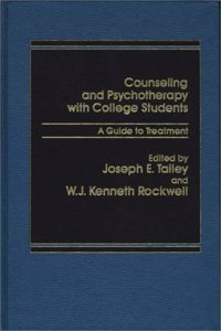 Counseling and Psychotherapy with College Students