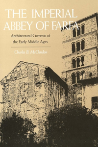 The Imperial Abbey of Farfa