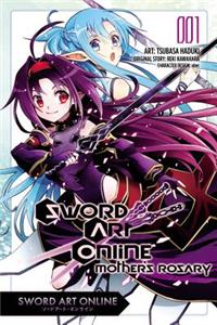 Sword Art Online: Mother's Rosary, Vol. 1 (Manga): Mother's Rosario