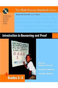 Introduction to Reasoning and Proof, Grades 3-5