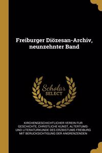 Freiburger Diözesan-Archiv, neunzehnter Band