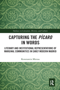 Capturing the Pícaro in Words