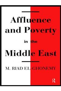Affluence and Poverty in the Middle East