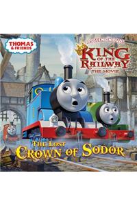 The Lost Crown of Sodor (Thomas & Friends)