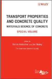 Transport Properties and Concrete Quality - Materials Science of Concrete