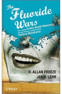 Fluoride Wars