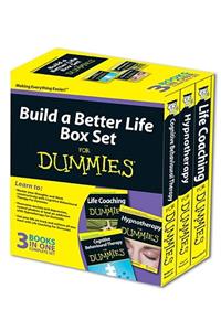 Build a Better Life for Dummies