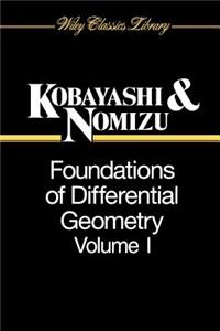 Foundations of Differential Geometry, Volume 1