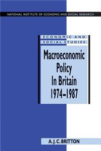 Macroeconomic Policy in Britain 1974-1987