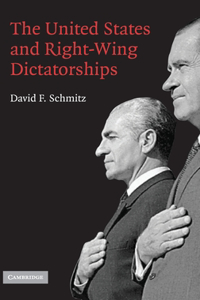 United States and Right-Wing Dictatorships, 1965-1989