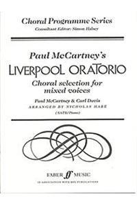 Liverpool Oratorio -- Choral Selections: Satb, Choral Octavo