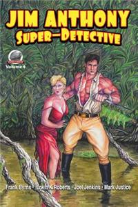 Jim Anthony-Super-Detective Volume 4