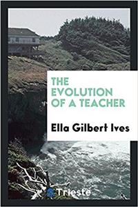 The evolution of a teacher