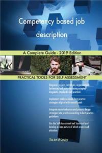 Competency based job description A Complete Guide - 2019 Edition